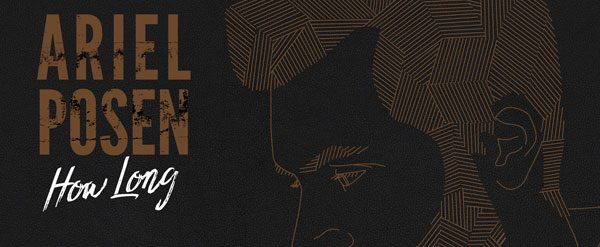 Debut Album From Ariel Posen – Out Now!