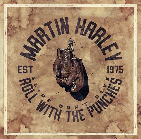 Martin Harley Wins Universal Praise For His New Offering “Roll With The Punches”
